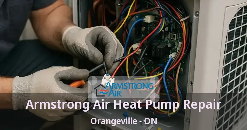 Armstrong Air Heat Pump Repair Orangeville - ON