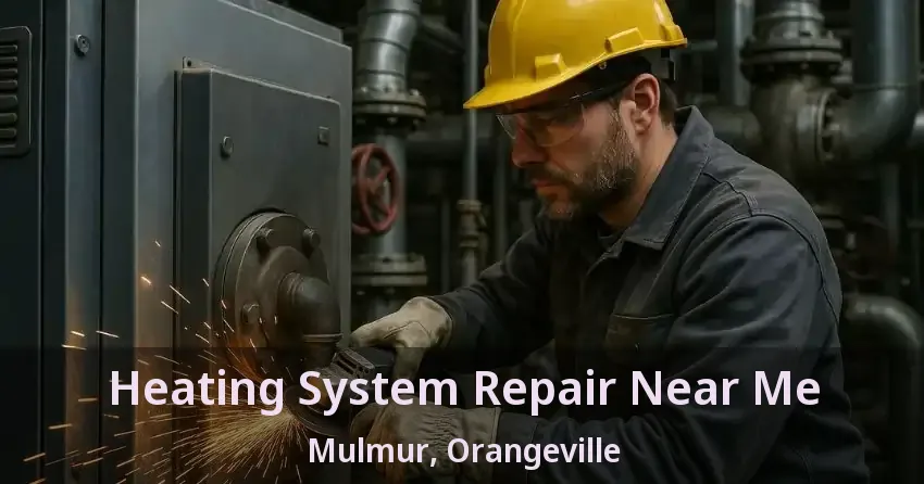 Heating System Repair Near Me Mulmur, Orangeville - ON