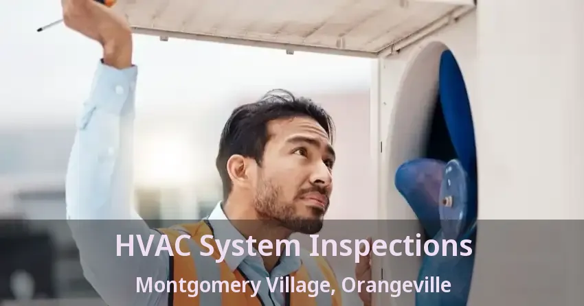 HVAC System Inspections Montgomery Village, Orangeville - ON
